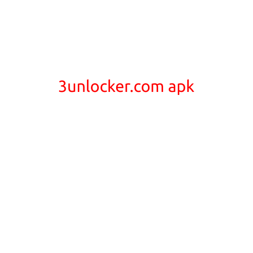 Unlock the Full Potential of Your Android Device with 3Unlocker.com APK