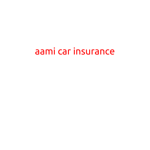 AAMI Car Insurance: A Comprehensive Review