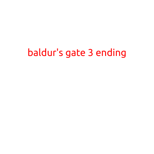 Baldur's Gate 3 Ending: A Deep Dive into the Fates of Eternity