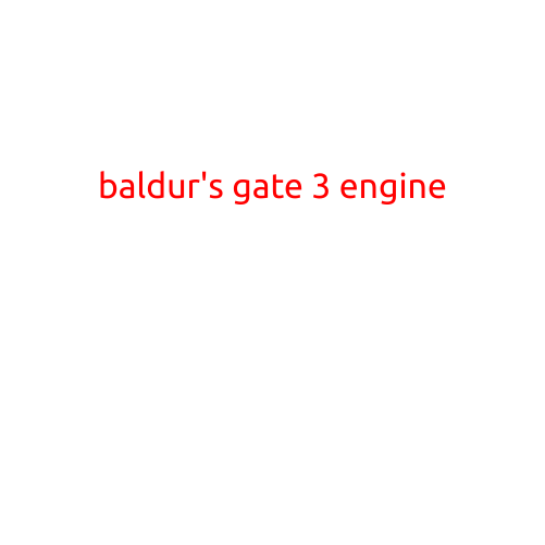 Baldur's Gate 3 Engine: A Revolution in Fantasy RPG Storytelling