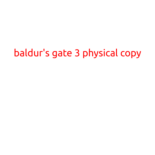 Baldur's Gate 3 Physical Copy: A Fantasy for the Ages