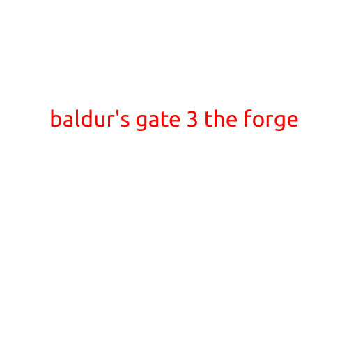 Baldur's Gate 3: The Forge