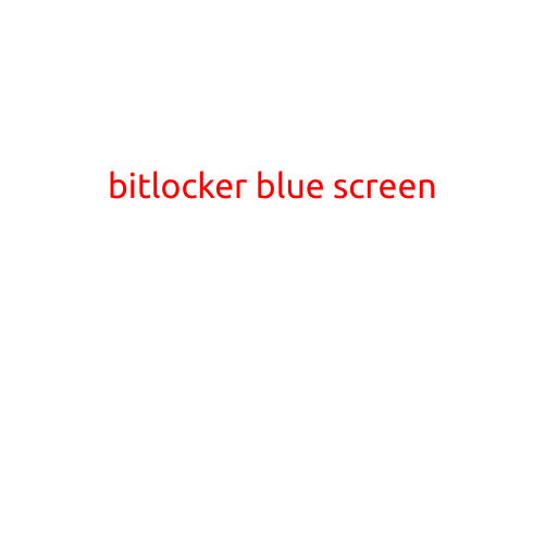 BitLocker Blue Screen: Causes, Solutions, and Prevention