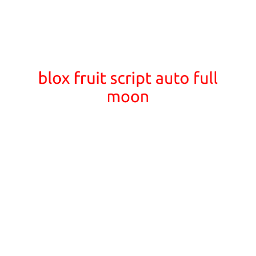 Blox Fruit: Auto Full Moon Script