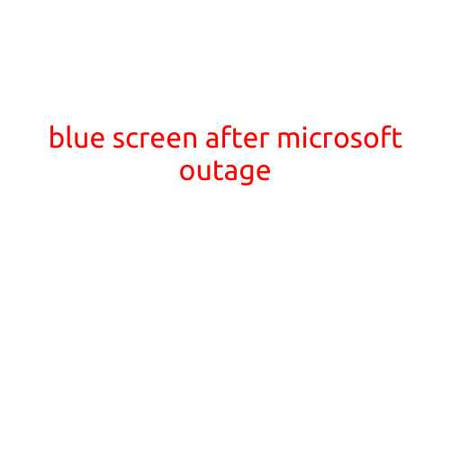 Blue Screen of Death Haunts Windows Users After Microsoft Outage