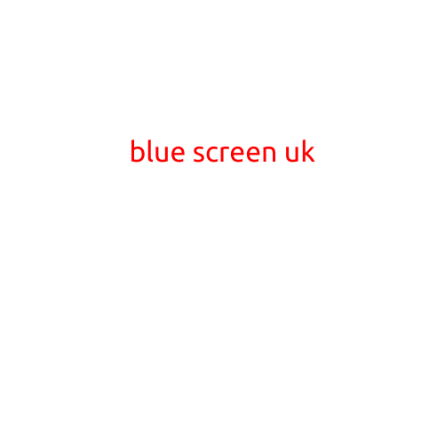 Blue Screen UK: A Guide to Understanding and Troubleshooting the Infamous Blue Screen of Death