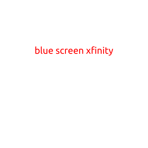 Blue Screen of Death Troubles Xfinity Customers: Causes and Fixes