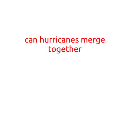 Can Hurricanes Merge Together?