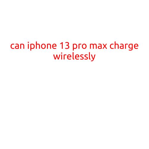 Can iPhone 13 Pro Max Charge Wirelessly?