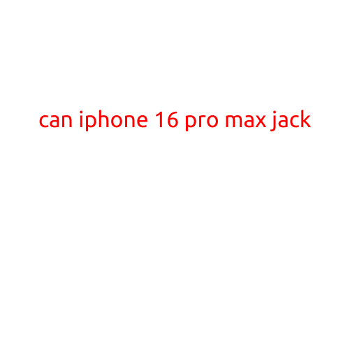 Can iPhone 16 Pro Max Still Use a Headphone Jack?