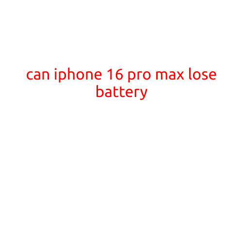 Can iPhone 16 Pro Max Lose Battery?