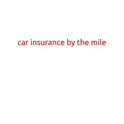 Car Insurance by the Mile: A Game-Changer for Urban Dwellers and Eco-Friendly Drivers