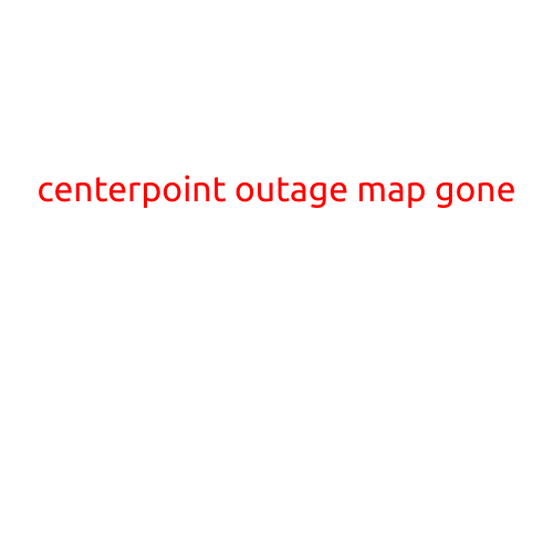 CenterPoint Outage Map Gone: Customers Frustrated as Critical Tool Disappears