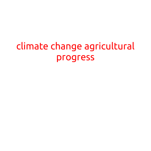 Climate Change and Agricultural Progress: A Futuristic Perspective