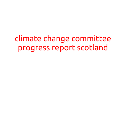 Climate Change Committee Progress Report: Scotland