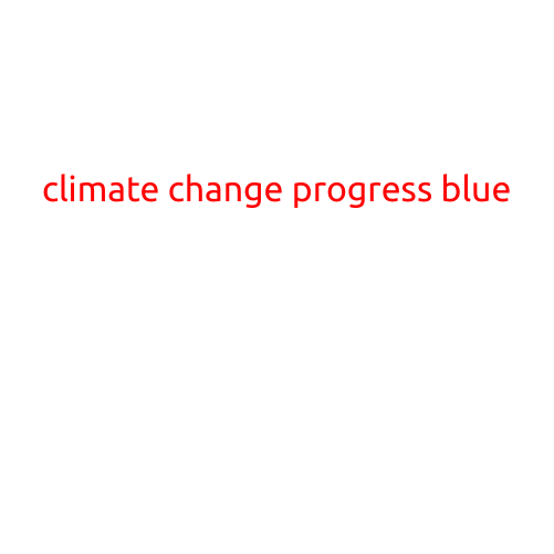 Climate Change Progress: A Blue Skies Outlook