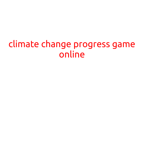 Climate Change Progress Game Online: Engaging Youth in Sustainable Futures