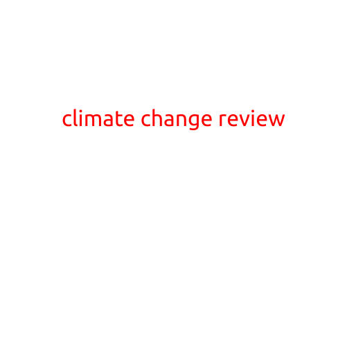 Climate Change Review: The State of Our Planet and the Future We Must Address