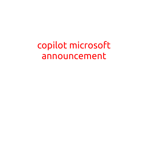 Microsoft Announces Copilot: A Revolutionary New AI-Powered Writing Tool