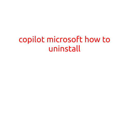 How to Uninstall Copilot from Microsoft