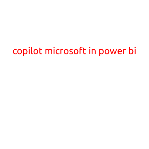 Title: "Copilot for Microsoft in Power BI: Revolutionizing Data Storytelling"