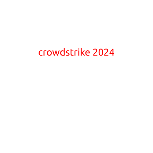 CrowdStrike 2024: A Look Ahead at the Future of Cybersecurity