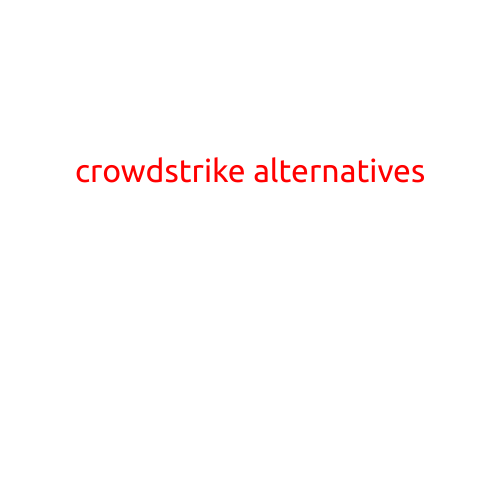 CrowdStrike Alternatives: Top Security Solutions for Businesses