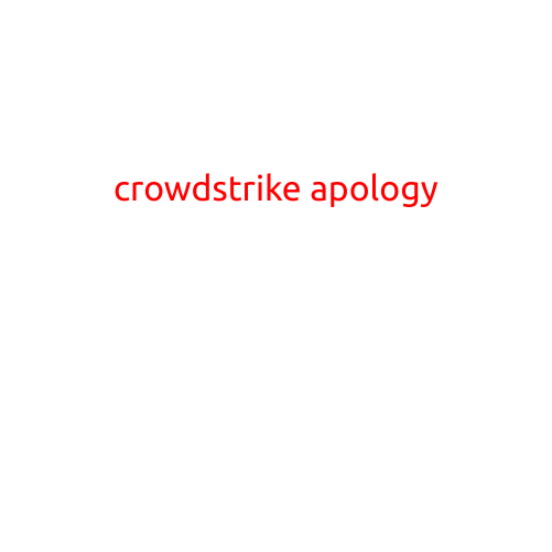 CrowdStrike Apology: A Step Towards Restoring Trust in Election Security