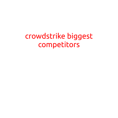 CrowdStrike's Biggest Competitors: A Look at the Industry Leaders