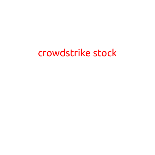 CrowdStrike Holdings, Inc. (CRWD) Stock: A Game-Changer in Cybersecurity