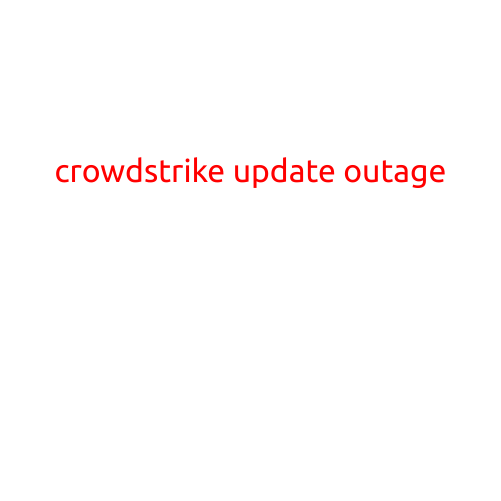 CrowdStrike Updates: Intermittent Outage Affects Services