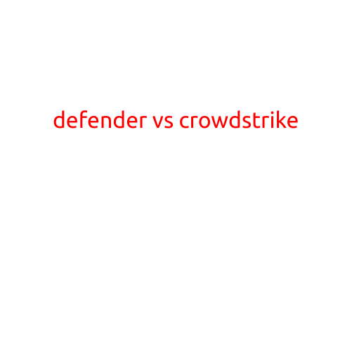 Defender vs CrowdStrike: A Comprehensive Comparison of Two Leading Endpoint Detection and Response (EDR) Solutions