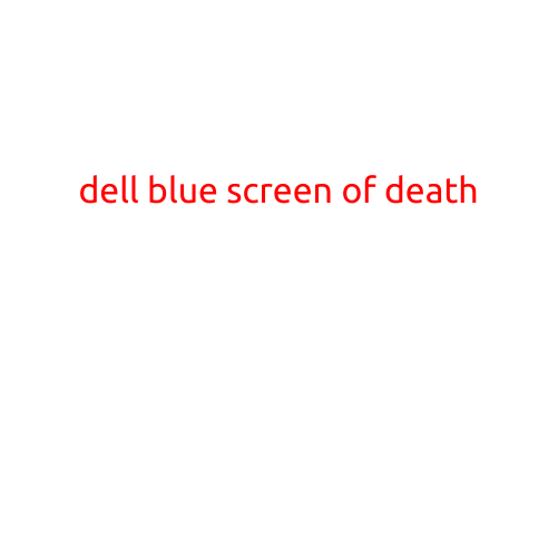 Dell Blue Screen of Death: Causes, Symptoms, and Solutions