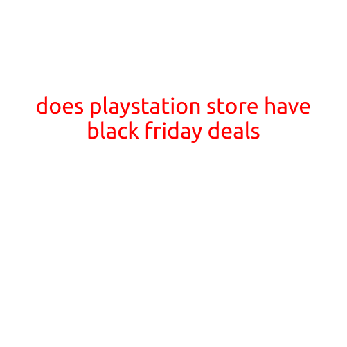 Does PlayStation Store Have Black Friday Deals?