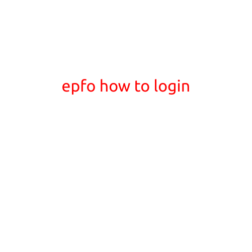 EPFO: How to Login