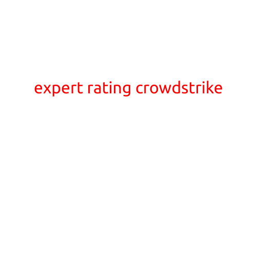 Expert Rating: Crowdstrike