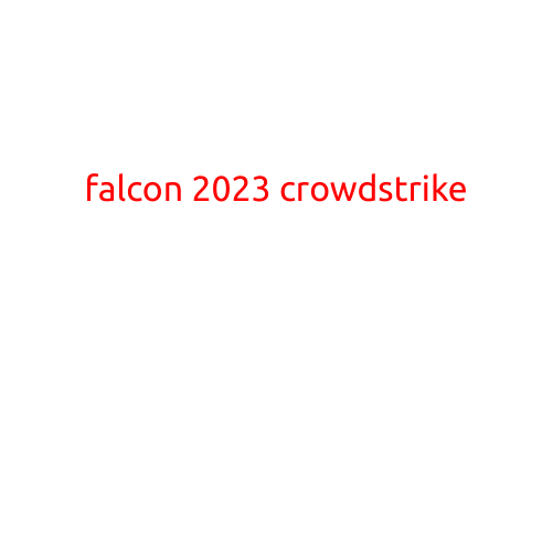 Falcon 2023: CrowdStrike's Next-Generation Threat Hunting Solution