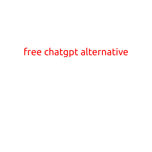 Free ChatGPT Alternative: Explore the Top Options