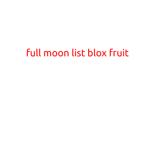 Full Moon List Blox Fruit