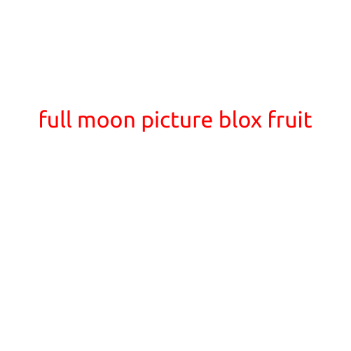 Here is an article with the title "Full Moon Picture Blox Fruit":