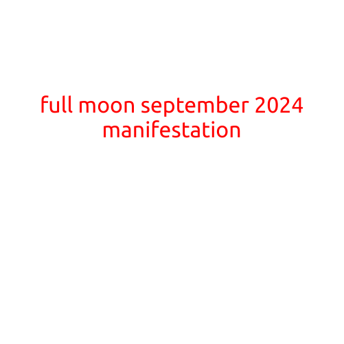 Full Moon September 2024: Harness the Power of Manifestation