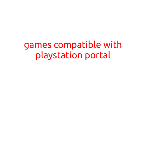 Games Compatible with PlayStation Portal