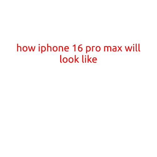 How iPhone 16 Pro Max Will Look Like: Expectations and Rumors