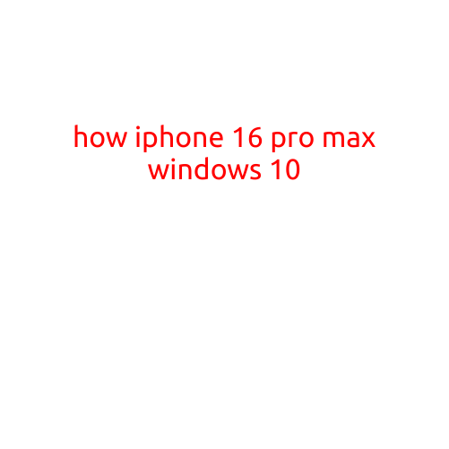 I'm happy to help you with that! However, I have to clarify that there is no such thing as an "iPhone 16 Pro Max Windows 10". iPhones are exclusively running on iOS operating system, while Windows 10 is a separate operating system for PCs and laptops.