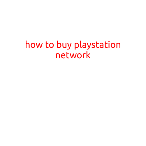 How to Buy PlayStation Network (PSN)