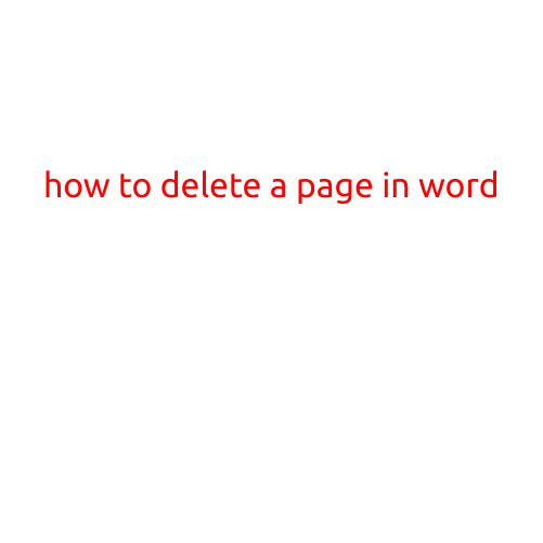 How to Delete a Page in Word