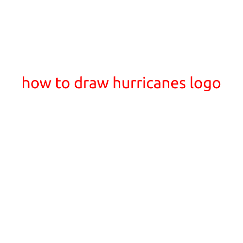 How to Draw the Hurricanes Logo: A Step-by-Step Guide