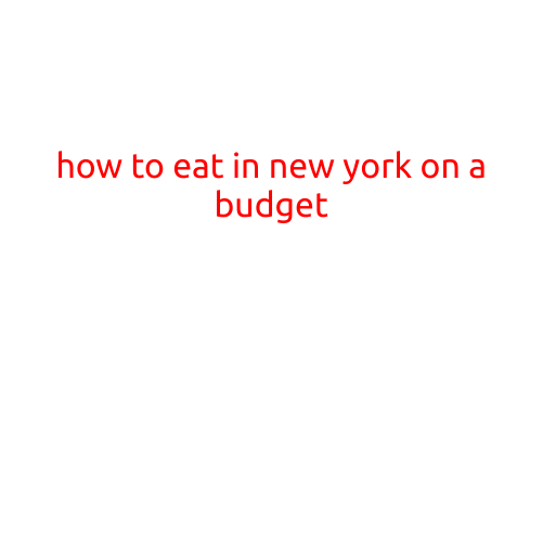 How to Eat in New York on a Budget