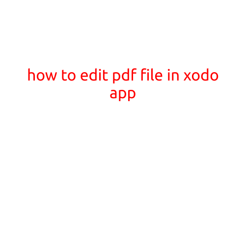 How to Edit PDF Files in Xodo App