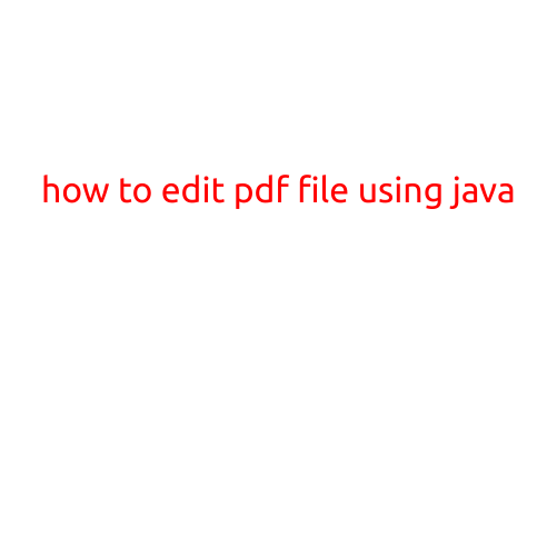 How to Edit PDF File Using Java